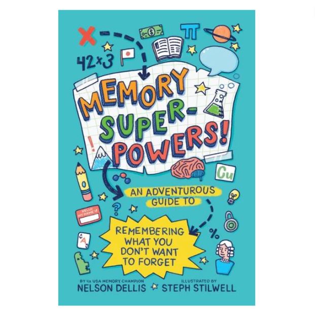 Memory Superpowers! An Adventurous Guide to Remembering What You Don't Want
