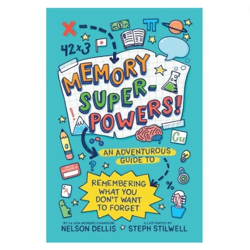 [169449-BB] Memory Superpowers! An Adventurous Guide to Remembering What You Don't Want